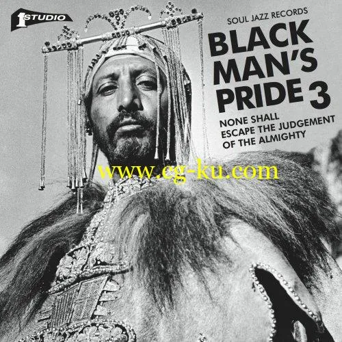 VA – STUDIO ONE Black Man’s Pride 3: None Shall Escape The Judgement Of The Almighty (2019) FLAC的图片1