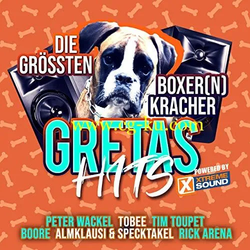 VA – Gretas Hits – Die Grssten Boxer(N) Kracher Powered By Xtreme Sound (2019) Flac的图片1
