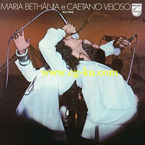 Maria Bethânia & Caetano Veloso – Maria Bethânia E Caetano Veloso – Ao Vivo (1978/2019) Flac的图片1
