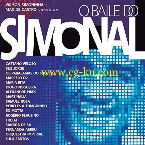 VA – O Baile Do Simonal (Ao Vivo) (2009/2019) Flac的图片1