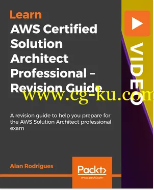 AWS Certified Solution Architect Professional – Revision Guide的图片1