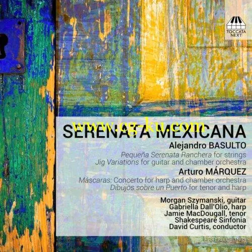 Shakespeare Sinfonia – Serenata mexicana (2019) FLAC的图片1