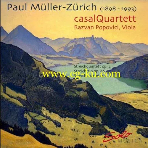 Casal Quartett – Paul Mller-Zrich: Streichquintett, Streichquartett, Streichtrio (2019) FLAC的图片1