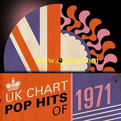 VA – UK Chart Pop Hits of 1971 (2019) FLAC的图片1