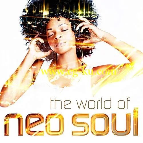 VA – The World of Neo Soul (2019) FLAC的图片1