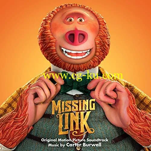 Carter Burwell Missing Link (Original Motion Picture Soundtrack) (2019) Flac的图片1