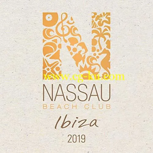 VA – Nassau Beach Club Ibiza 2019 (2019)的图片1