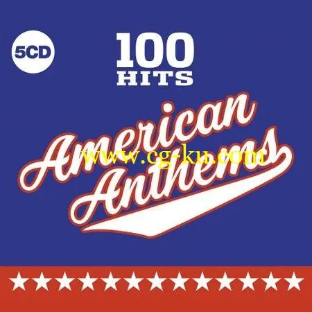 VA – 100 Hits: American Anthems (2019) FLAC的图片1