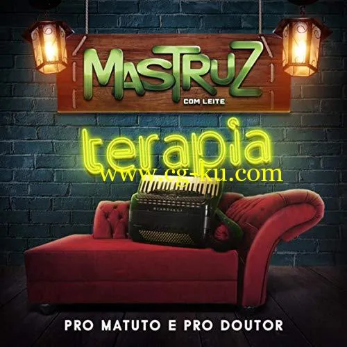 Mastruz Com Leite – Terapia – Pro Matuto e Pro Doutor (2019) Flac的图片1