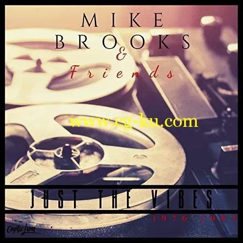 VA – Mike Brooks & Friends: Just the Vibes (1976-1983) [2019 Remaster] (2019) FLAC的图片1