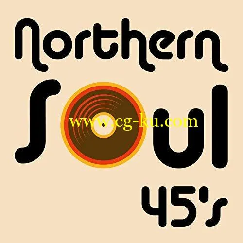 VA – Northern Soul 45’s (2019) FLAC的图片1