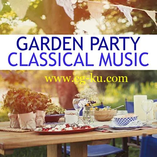 VA – Garden Party Classical Music (2019) Flac的图片1