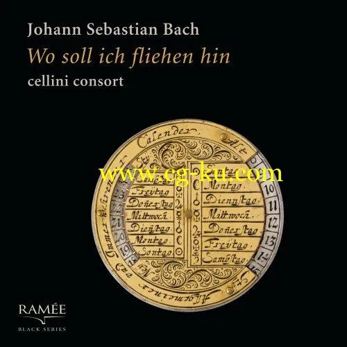 Cellini Consort – Bach: Wo soll ich fliehen hin (2019) Flac的图片1