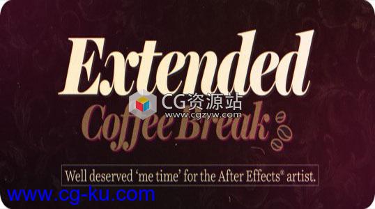 减少缩短渲染时间AE插件 Aescripts Extended Coffee Break v1.0 + 使用教程的图片1