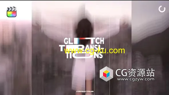 FCPX插件-15种抽象变形扭曲毛刺视频转场动画 Glitch Transitions的图片1