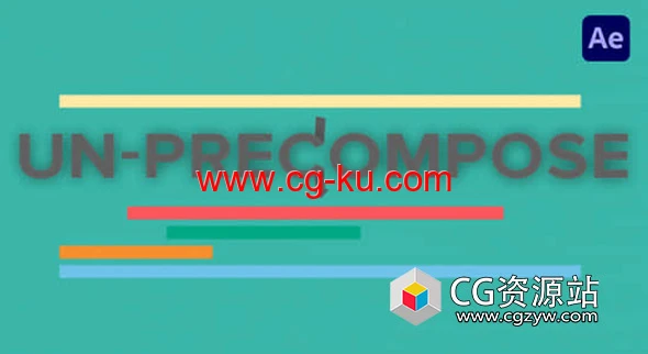 AE插件-预合成解除取消提取 Un-PreCompose V1.1.0 Win/Mac的图片1