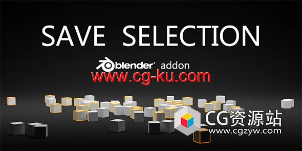 Blender面/边/顶点选区保存插件 Save Selection V0.9的图片1