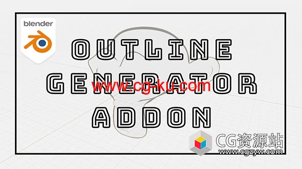 Blender边框描边轮廓生成器插件 Outline Generator v1.0.1的图片1