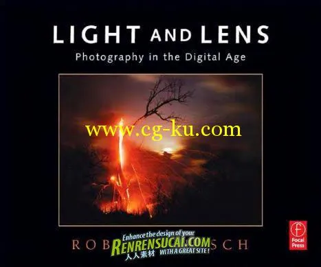 [光与镜头-数码时代的摄影].Light.and.Lens.-.Photography.in.the.Digital.Age的图片1