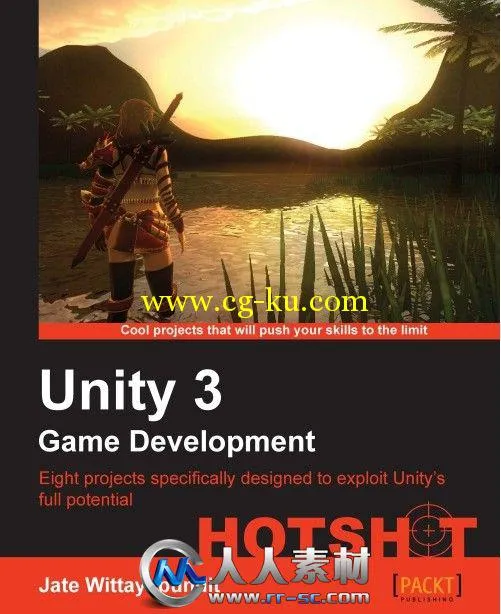 《Unity游戏开发技巧书籍》Unity 3 Game Development Hotshot By Jate Wittayabundit的图片1