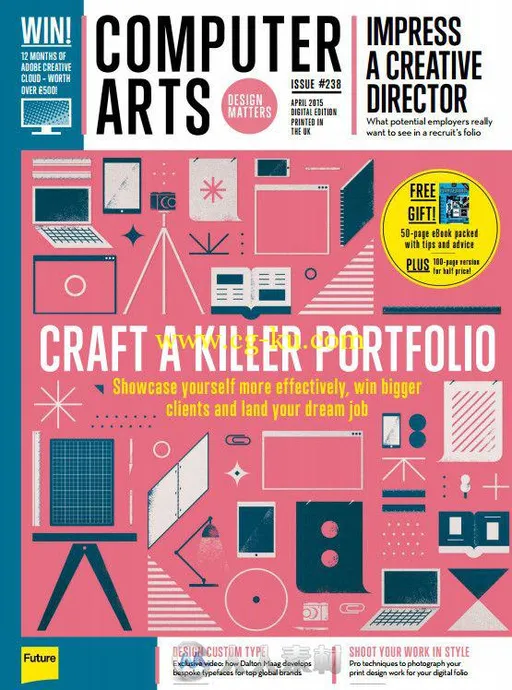 计算机数字艺术杂志2014年4月刊 Computer Arts April 2015的图片1