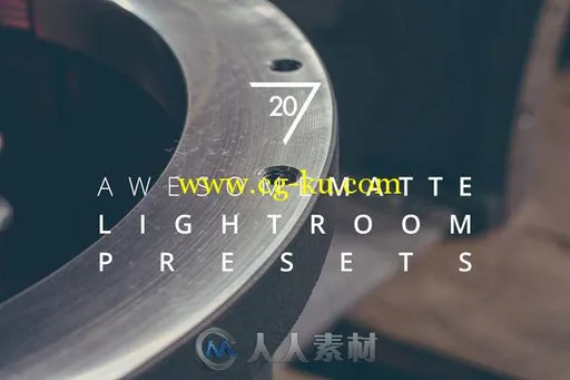 20款帅气磨砂特效lightroom预设20 Awesome Matte Lightroom Presets的图片1