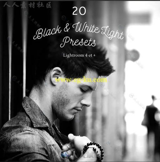 20款时尚个性黑白照片效果Lightroom预设的图片1