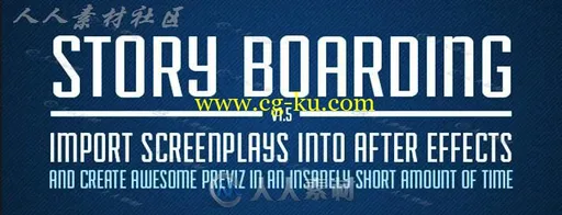 AE故事板分镜动画脚本导入 Story Boarding V1.5带教程的图片1