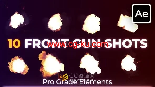 10 Front Gun Shots枪口火花闪光特效元素-AE模板的图片1