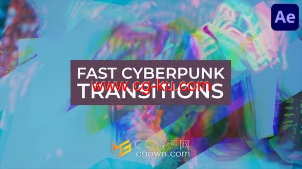 Fast Cyberpunk Transitions AE模板赛博朋克过渡视频转场特效的图片1