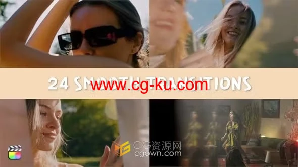 FCPX插件24组平滑动画过渡转场Smooth Transitions的图片1