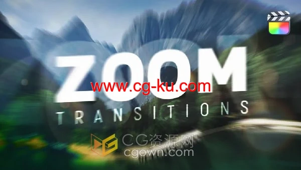 中文FCPX插件50种动感模糊缩放移动视觉冲击无缝转场动画Zoom Transitions的图片1