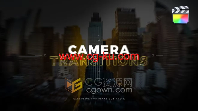 Camera Transitions FCPX插件30种摄像机动画视频转场过渡预设的图片1