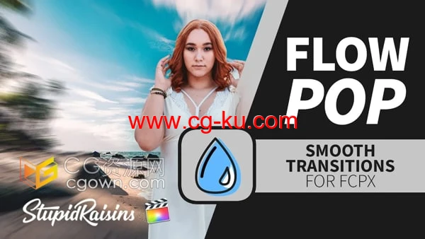 Flow Pop FCPX插件60种视频转场预设的图片1